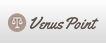 Venus Point (ヴィーナスポイント)